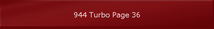 944 Turbo Page 36