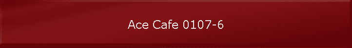 Ace Cafe 0107-6