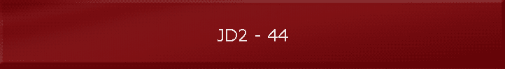 JD2 - 44