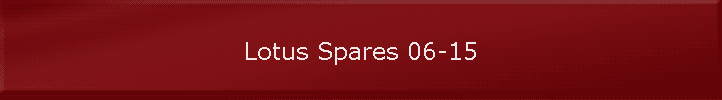 Lotus Spares 06-15