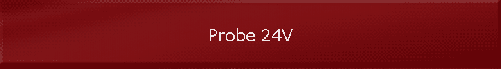 Probe 24V