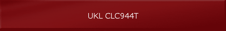 UKL CLC944T